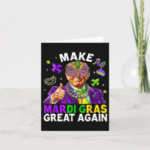 Cartão Trump Torna Excelente Mardi Gras Novamente Mardi G