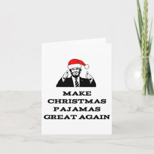 Cartão Trump Torna o Excelente de pijama de Natal novamen