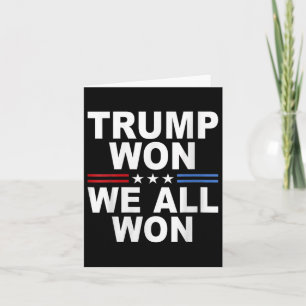 Cartão Trump Won - Todos Ganhámos 2025 A Bandeira America