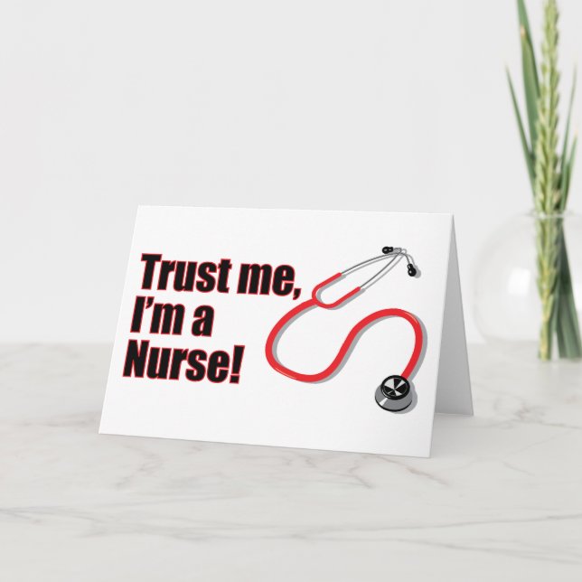 Cartão Trust Me I’m a Nurse Graduation Greetings Card (Frente)