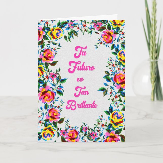 Cartão Tu Futuro Brilla con Luz Propia Felicitación (Frente)