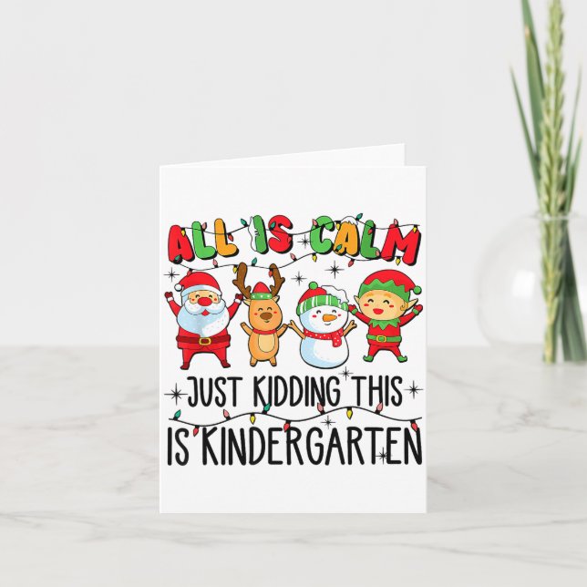 Cartão Tudo Está Calmo Só Brincando Isto É Jardim De Infâ (Frente)