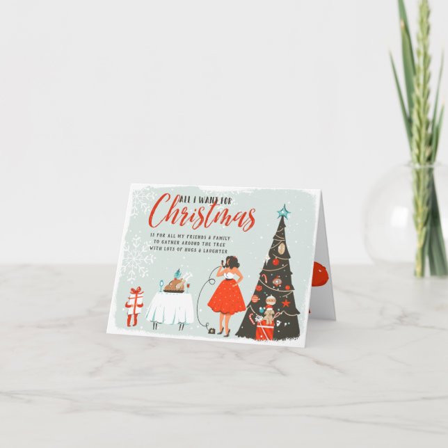 Cartão Tudo o que eu quero no Natal | Feriado Familiar e  (Frente)