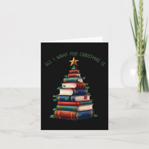 Cartão Tudo O Que Eu Quero No Natal São Livros Xmas Tree