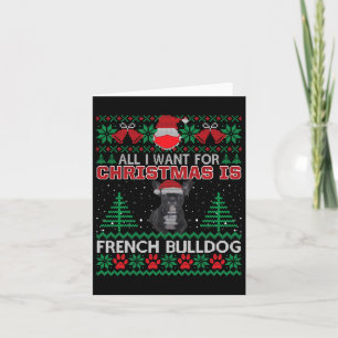 Cartão Tudo O Que Eu Quero Para O Natal É Que O Bulldog F