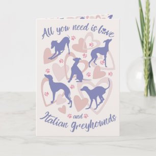 Cartão Tudo o que você precisa é amor galgo italiano Peri