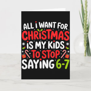 Cartão Tudo Que Eu Quero Para O Natal É Que Meus Filhos P