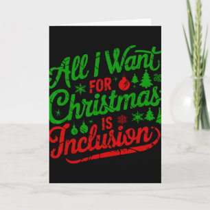 Cartão Tudo Que Quero No Natal É Inclusão Professor(a) Ge