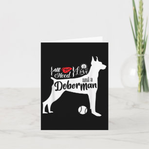 Cartão Tudo Que Você Precisa É De Amor E Um Cachorro Dobe