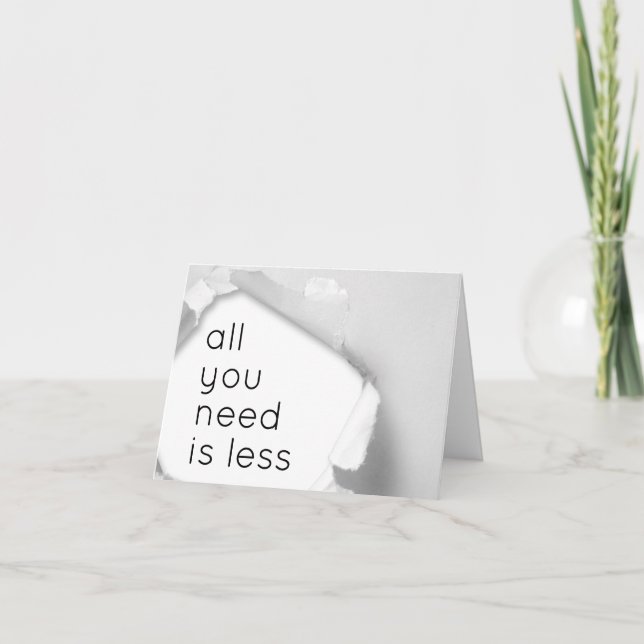 Cartão Tudo que você precisa é menos (Frente)