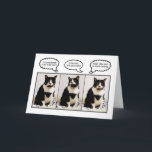 Cartão Tuxedo Cat Birthday Humor Card<br><div class="desc">A tuxedo cat is perplexed at how meow-velous the birthday honoree looks. So catty!</div>