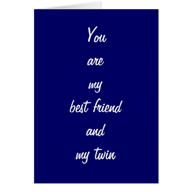 CARTÃO TWIN BIRTHDAY=MELHOR AMIGO E MAIOR BÊNÇÃO (Frente)