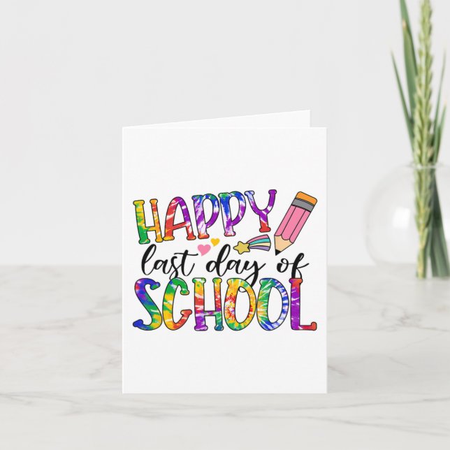 Cartão Último Dia De Estudantes De Formação De Tie Dye (Frente)