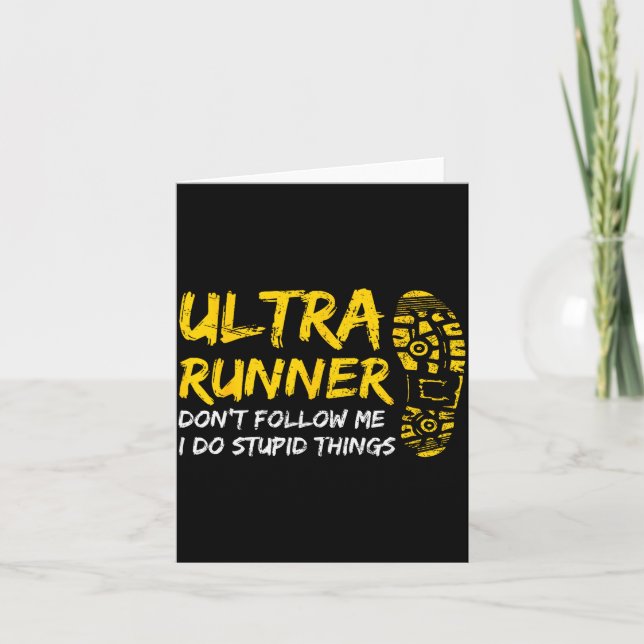 Cartão Ultra Runner Dont Follow Me I Do Stud Things Runni (Frente)