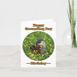 Cartão Um aniversário no dia de Groundhog!