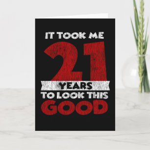 Cartão Um Dia De 21 Anos Me Fez Parecer Boa aniversário d