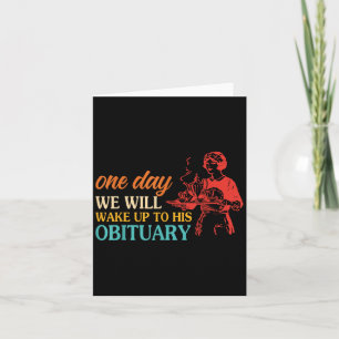 Cartão Um Dia Vamos Acordar Para Sua Vintagem Obituária.