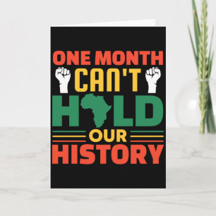 Cartão Um Mês Não Pode Segurar Nossa História Mês da Hist