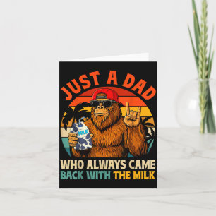 Cartão Um Pai Que Voltou com O Leite Bigfoot Papa