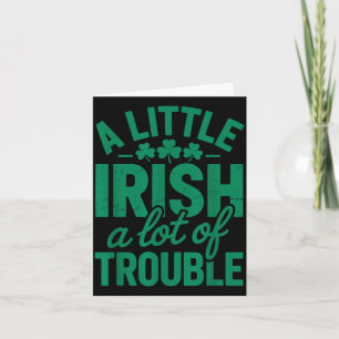 Cartão Um pouco de irlandês, muito problema, engraçado St
