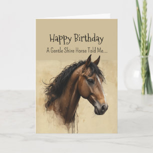 Cartão Um Shire Horse Personality Aniversário