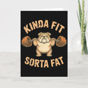 Cartão Um Tanto em Forma Meio Gordo - Cachorro Engraçado