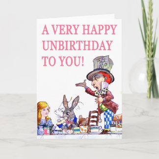 Cartão Um Unbirthday muito feliz a você!