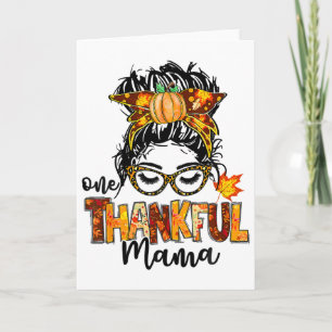 Cartão Uma Mamãe Grata Funny Messy Bun Outono Than