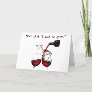 CARTÃO UMA "TOSTA DE ANIVERSÁRIO" DE VINHO PARA "VOCÊ"
