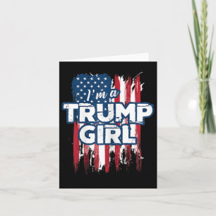 Cartão Uma Trump Girl Pro Presidente Donald Trump Supp