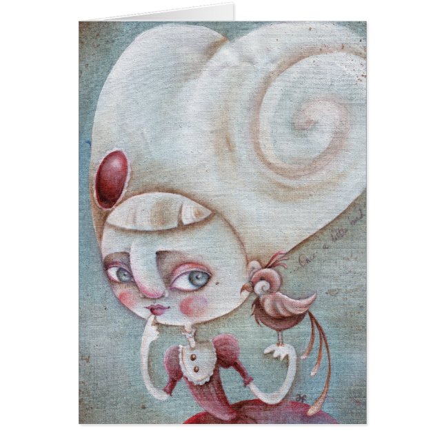 Cartão "Uma vez que um pássaro pequeno me disse " (Frente)