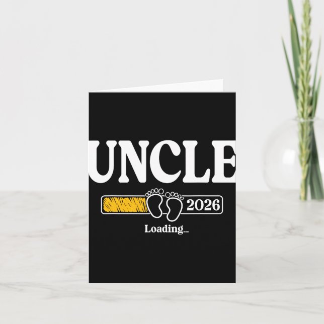 Cartão Uncle 2026 Loading Uncle Est. 2026, New Uncle 2026 (Frente)