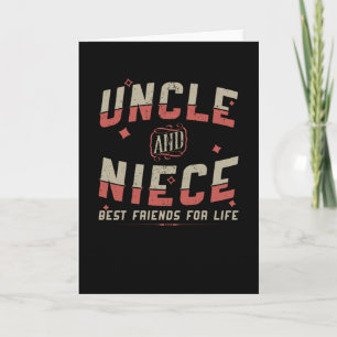 Cartão Uncle And Niece Best Friends For Life Funny Gift