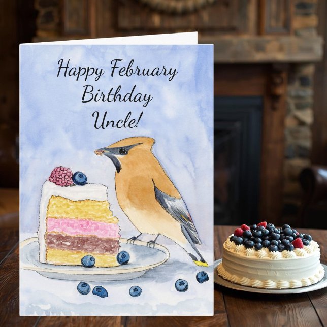 Cartão Uncle Happy February Birthday Cedar Waxwing Cake (Criador carregado)