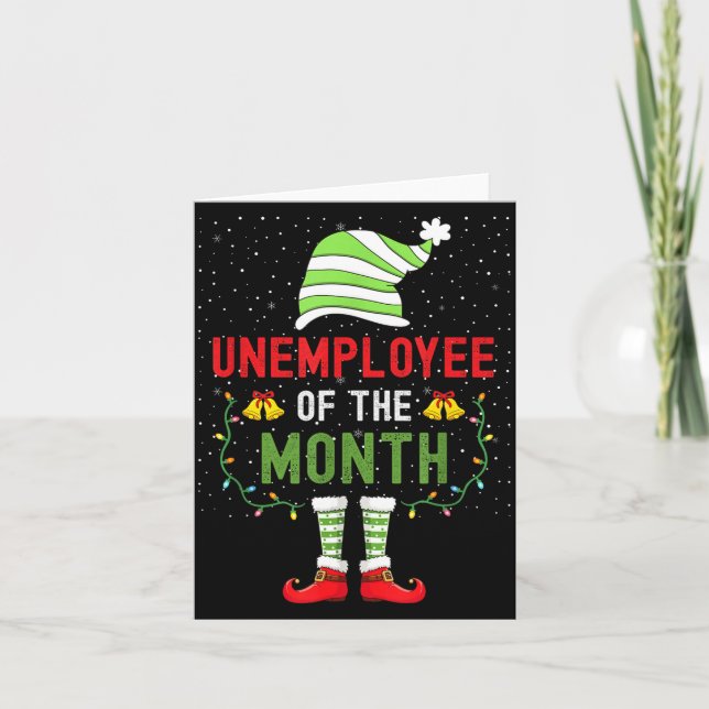 Cartão Unemployee Of The Month Funny Unemployed Christmas (Frente)