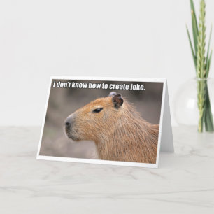 Cartão Unfunny Capybara greeting card