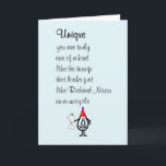 Cartão Unique, a funny Happy Birthday Poem<br><div class="desc">A funny happy birthday card,  featuring a bad poem and illustration,  about how truly unique and special you are. Our character,  tillie,  is wearing a birthday hat and holding a turnip shaped like Richard Nixon on a unicycle.</div>
