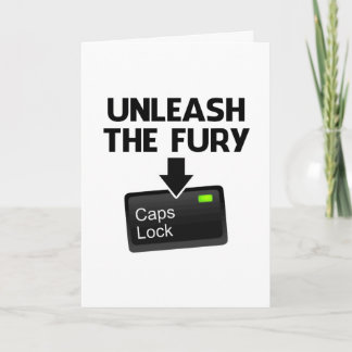 Cartão Unleash the Fury Caps Lock