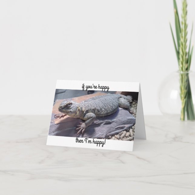 Cartão Uromastyx Lizard If You're Happy Birthday Card (Frente)