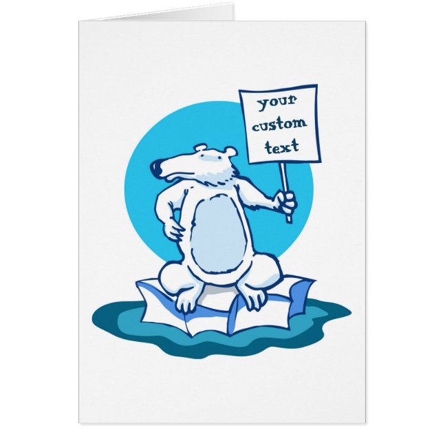 Cartão ursinho polar protestando contra o aquecimento glo (Frente)