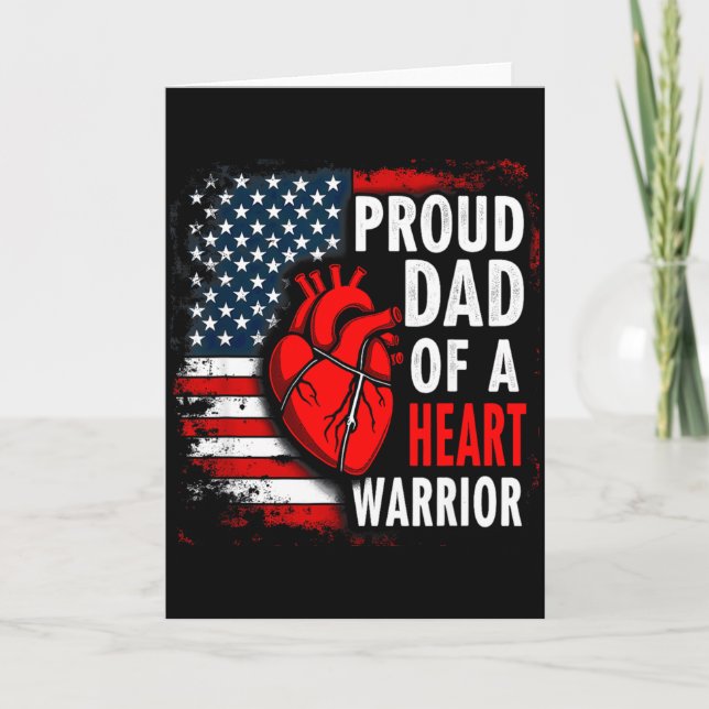 Cartão Us Flag Chd Awareness Proud Dad Of A Heart Warrior (Frente)
