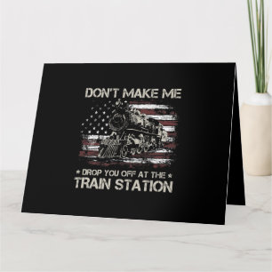 Cartão USA Flag Tee Não Me Faz Deixá-Lo No Trai