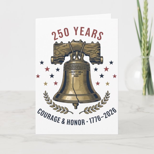 Cartão USA Freedom Liberty Bell 250 Years Courage Honor (Frente)