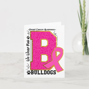 Cartão Use Bulldog Pink de Conscientização sobre o Câncer