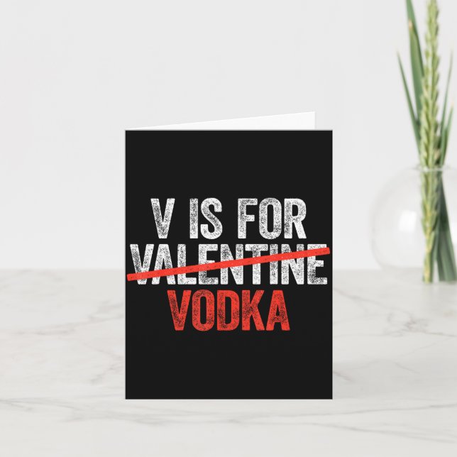Cartão V Is For Vodka Shirt Men Women Anti Valentine's Da (Frente)