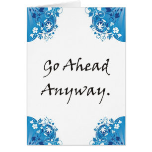 Cartão Vá adiante de qualquer maneira