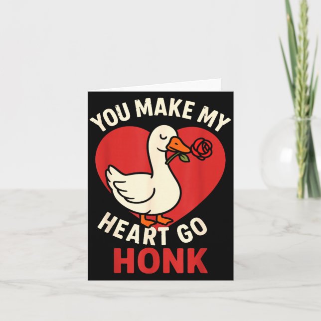 Cartão Valentine Goose Love Valentine's - You Make My Hea (Frente)