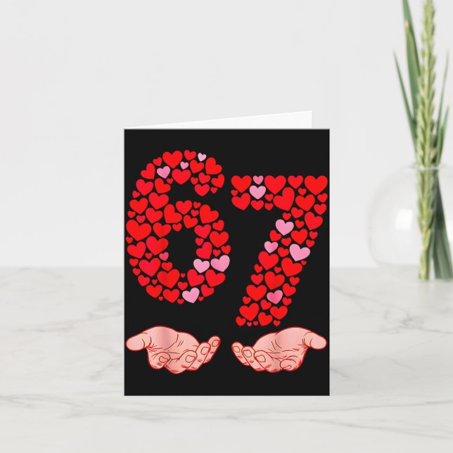 Cartão Valentine’s Day 67 Meme Filled With Hearts Funny S (Frente)