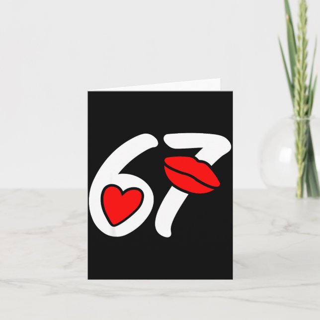 Cartão Valentine’s Day 67 Meme Lips And Heart Funny Six S (Frente)