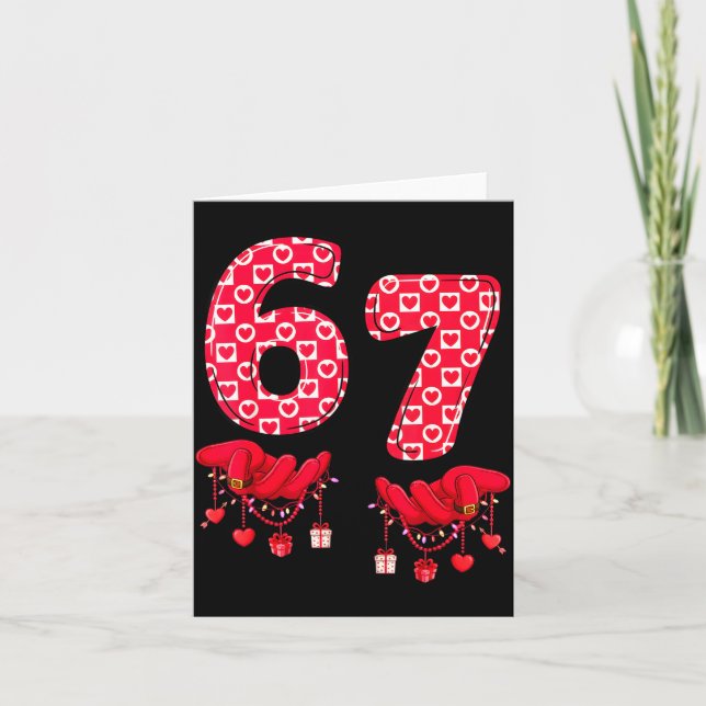 Cartão Valentine’s Day 67 Meme Six Seven 6 7 Valentine Wo (Frente)